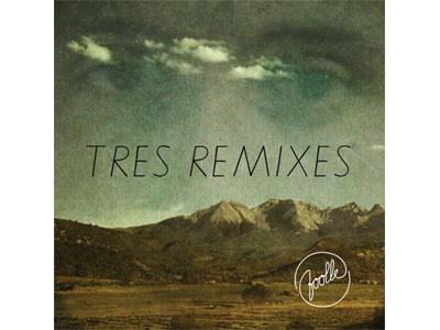 Foolk - Tres Remixes EP cover