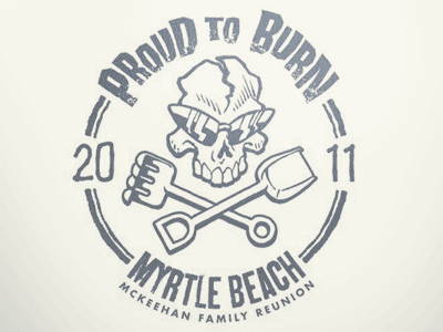 Proud To Burn - shirt design beach illustration skull tshirt