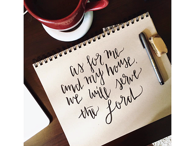 As for me and my house, we will serve the Lord bible christian hand lettering handlettering type