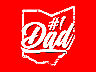 #1 Dad 1 dad father fathers day hand drawn hand type illustration number 1 ohio ohio state type vector