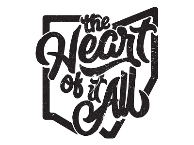 The Heart of It All black buckeye state hand type illustration ohio texture type typography white