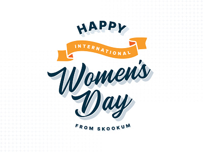 International Women's Day international womens day skookum typography woman women womens day