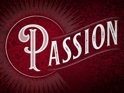 Passion passion photoshop type typography victorian