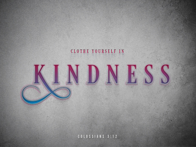 Kindness hope texture typography verse