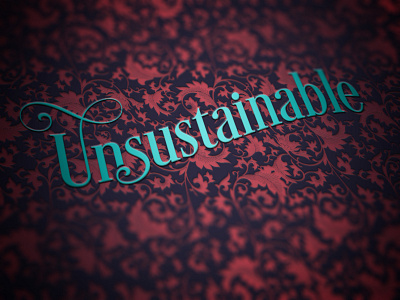 unsustainable
