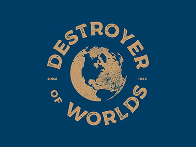 Destroyer of Worlds Tee fun quote texture