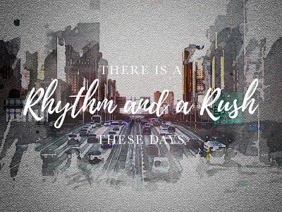 Rhythm and a Rush illustration lyrics photoshop script texture type typography watercolor