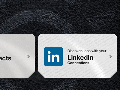 Job Discovery Revamp app business card gloss ios ipad iphone leather linkedin texture