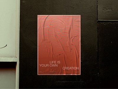 Poster: Life is your own creation brick red earth minimal neo grotesque paper poster print print design waves