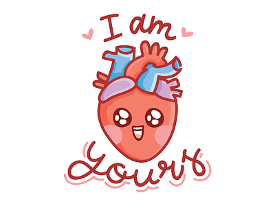 I'm yours! anatomical app appstore character cute heart imessage ios kawaii love relationship stickers