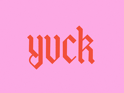 Yuck black letter black letter font digital illustration gothic font gothic lettering hand lettering handlettering illustration illustrator ipad lettering lettering lettering quote pink and purple procreate lettering retro retro color retro color palette retro lettering typography yuck