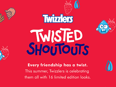 Twizzler's Twisted Shoutouts - Logo campaign candy cartoon handlettering hersheys illustration lettering shoutout twizzlers