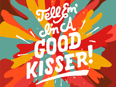 'Good Kisser' color goodkisser illustration lakestreetdive lettering lyrics music script