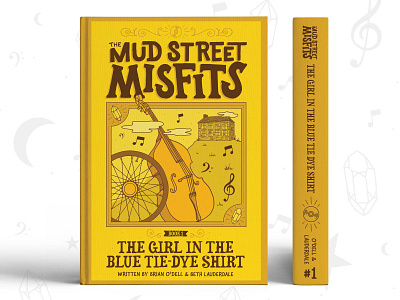 'The Mud Street Misfits' Book Cover bass book cover book cover design books crystal healing crystals cycle handlettering illustration illustrator lettering music novel novels typography young adult