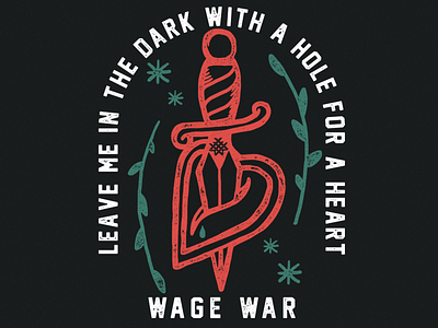 Wage War - Dagger to the Heart dagger illustration metalcore tattoo wage war warped tour