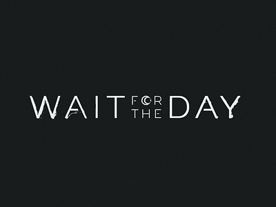Wait for the Day Logo Design