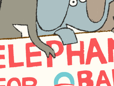 Elephants For Obama! for fun pizzoli