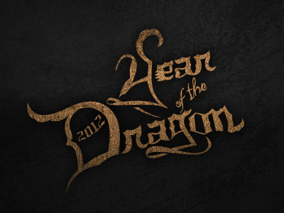 2012: Year of the Dragon grunge type
