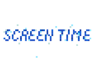 Screen Time lettering pixel pixelated type typography