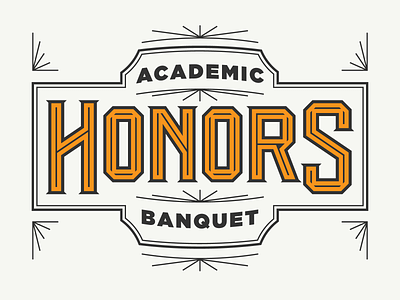 Academic Honors Banquet pt. I academic banquet education handtype honors knoxville line art monoline tennessee type typography university of tennessee