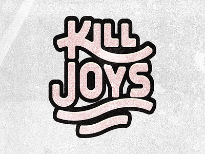 Kill Joys pt. I church design illustration jesus series sermon sin teaching tn typography