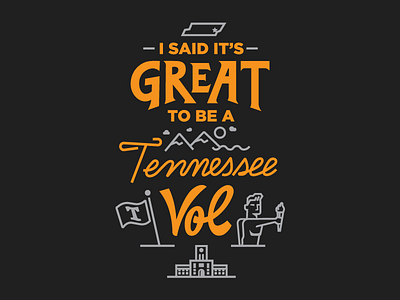 I Said It's Great... pt. I knoxville tennessee tn torchbearer university of tennessee ut vol volunteer