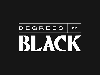 Degrees of Black