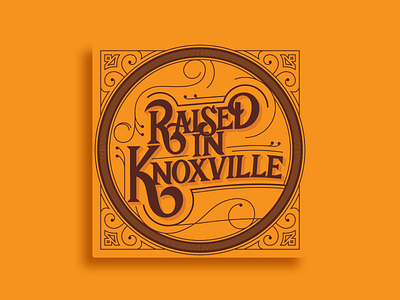 Raised In Knoxville album country handlettering handtype knoxville lettering raised tennessee typography