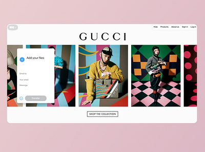 WeTransfer x Gucci advertising branding digitaldesign digitalexperience interfacedesign uidesign userinterfacedesign webdesign