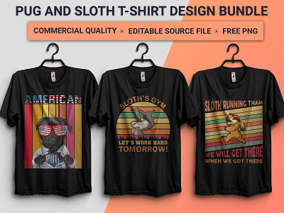 PUG AND SLOTH T-SHIRT DESIGN clothes clothing design dog tshirt funny sloth design pet design pug t shirt design pug t shirt vector sloth sloth pet sloth t shirt sloth vector sloths t shirt t shirt design t shirt designer trendy t shirt design typography typography design vintage design vintage t shirt design