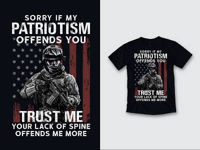 SORRY IF MY PATRIOTISM OFFENDS YOU VETERAN T SHIRT clothes clothing design design illustration t shirt t shirt design t shirt designer vintage design vintage t shirt design