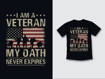 I AM A VETERAN MY OATH NEVER EXPIRES VETERAN T SHIRT DESIGN clothes clothing design design illustration logo t shirt t shirt design t shirt designer vintage design vintage t shirt design