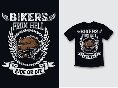 BIKERS FROM HELL RIDE OR DIE T SHIRT 3d animation branding clothes clothing design design graphic design illustration logo motion graphics t shirt t shirt design t shirt designer ui vintage design vintage t shirt design