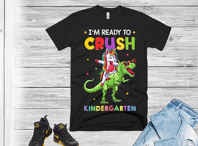 i m ready to crush kindergarten t shirt design
