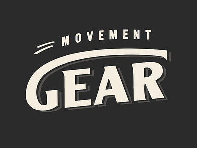 Movement Gear logo logotype retro swash type typography vintage