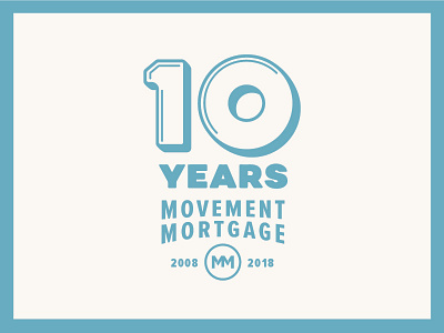 10 Years of Movement! 10 badge brand identity lockup logo logotype retro sans ten typography vintage