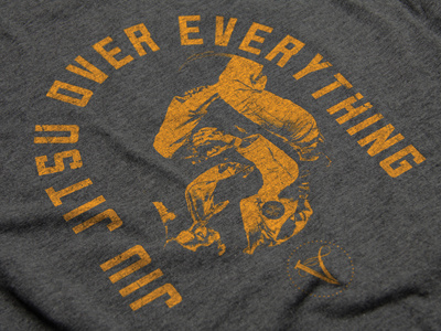 Jiu Jitsu Over Everything Apparel Graphic