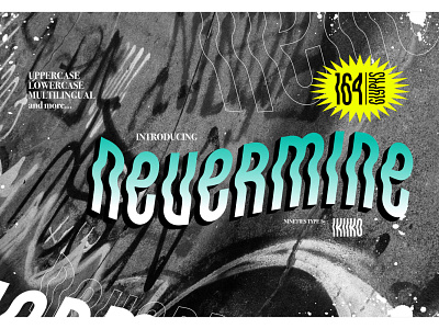 Nevermine - 90s Font 90s 90sfont condensed condensedfont cult cultrurefont displayfont displaytype grunge grungefont hipster hipsterfont hype hypefont sanserif