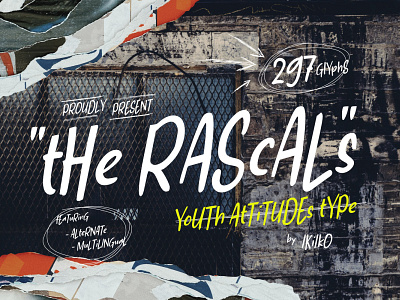 The Rascals - Youth Font brushfont displayfont displaytype font handlettering handletteringfont handwriting handwritingfont hipster hipsterfont street street font typeface youth youth font