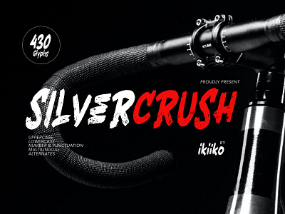 Silvercrush - Rough Brush Font displayfont displaytype grunge grungefont hipsterfont hype rough roughfont street streetfont streetwear urban urbanfont