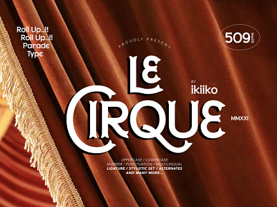 Le Cirque - Circus Font 60s 60sfont 70s 70sfont carousel circus circus font classicfont clown displayfont displaytype font headerfont headlinefont hipsterfont poster retrofont typeface typography vintagefont