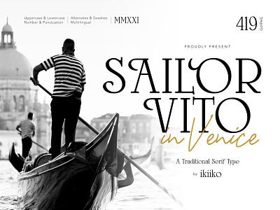 Sailor Vito - Traditional Serif Type displayfont displaytype font handlettering handwriting modernserif retrofont serif serifdisplay seriffont seriftype typeface typography vintagefont