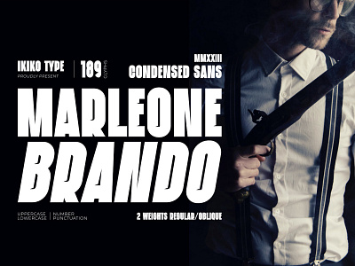 Marleone Brando - Condensed Sans boldfont classyfont condensed displayfont displaytype font gangster gangsterfont hipsterfont mafia mafiafont modernsans movie moviefont poster sans sansserif typeface typography vintagefont