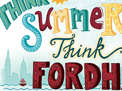 Think Summer Think Fordham education hand lettering lettering nyc typographic illustration