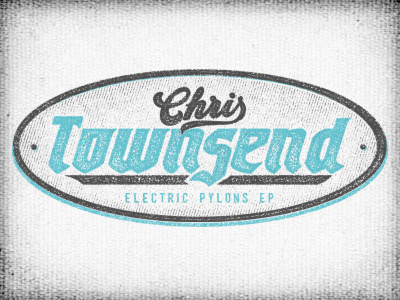 Chris Townsend Graphic badge band branding distress hand drawn lettering texture typography vintage