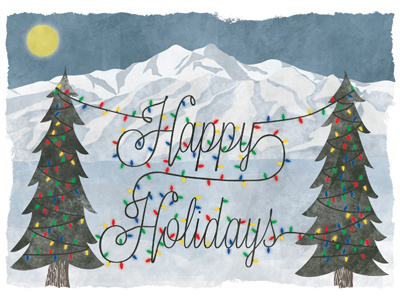 Happy Holidays holiday lights mountains texture trees