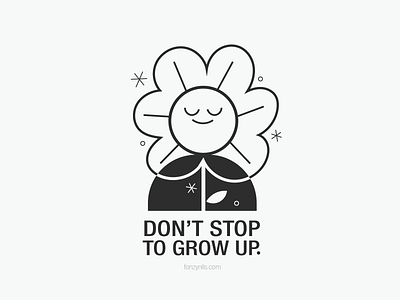 Don't stop to grow up art characterdesign design flower fonzynils icon illustration illustrator message note