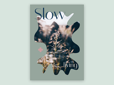 Slow living, poster design