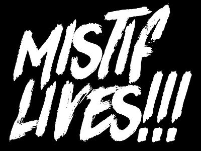 Mistif lives!!! t shirt