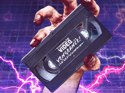 Video Vengeance hand lightning logo poster retro vexel vhs
